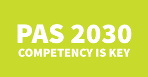 PAS 2030:2023 Certified